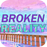 Broken Reality2024正版